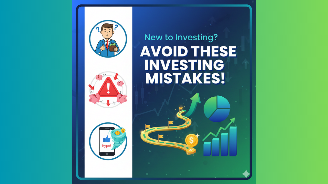 New to Investing? Top Beginner Investing Mistakes to Avoid (2026 Guide)